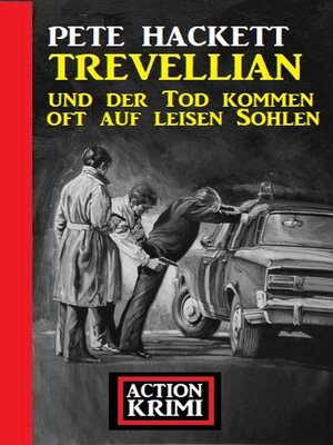 cover image of Trevellian und der Tod kommen oft auf leisen Sohlen